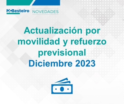 Actualización por movilidad y nuevo refuerzo previsional diciembre 2023