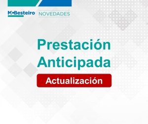 Prestación anticipada: actualización